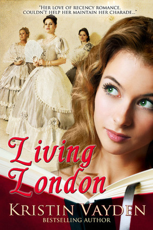 Living London by Kristin Vayden