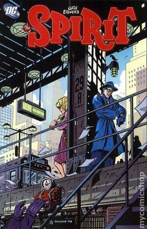 The Spirit, Vol. 5 by Michael Avon Oeming, Dean Motter, Michael E. Uslan, Mike Ploog, F.J. DeSanto