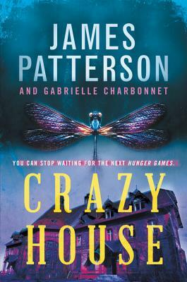 Crazy House by James Patterson