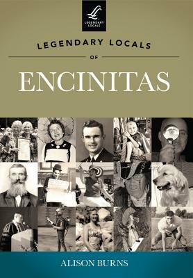 Legendary Locals of Encinitas, California by Alison Burns