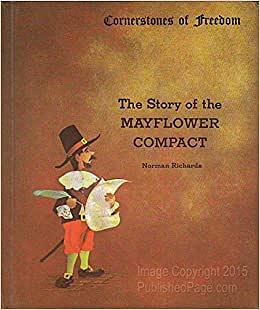 The Story of the Mayflower Compact by Norman Richards