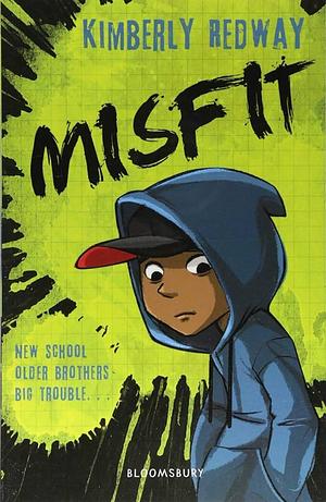 Misfit by Kimberly Redway
