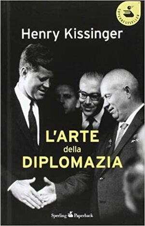 L'arte della diplomazia by Henry Kissinger