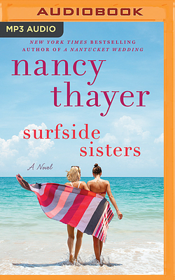 Surfside Sisters by Nancy Thayer