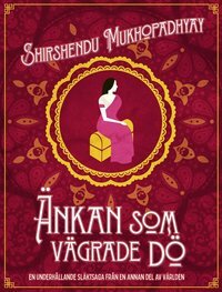 Änkan som vägrade dö by Shirshendu Mukhopadhyay