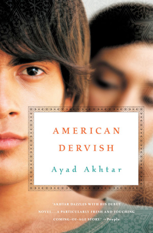 American Dervish by Ayad Akhtar