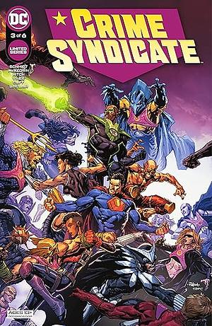 Crime Syndicate #3 by Andy Schmidt