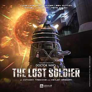 The Lost Soldier by Anthony Tremaine, Ashley Gregory