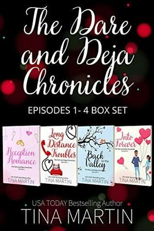 The Dare and Deja Chronicles by Tina Martin