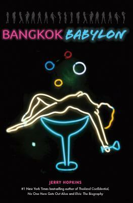 Bangkok Babylon by Jerry Hopkins