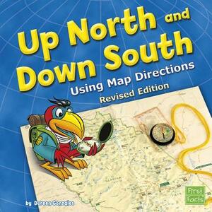 Up North and Down South: Using Map Directions by Doreen Gonzales