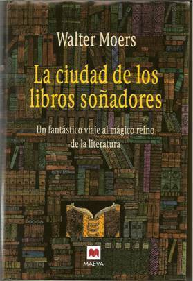 La ciudad de los libros soñadores by Walter Moers
