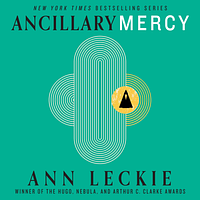 Ancillary Mercy by Ann Leckie