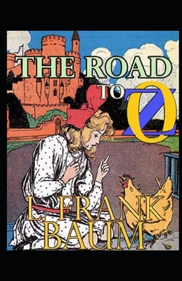 The Road to Oz Illustrated by L. Frank Baum