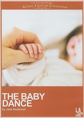 The Baby Dance by Jane Anderson