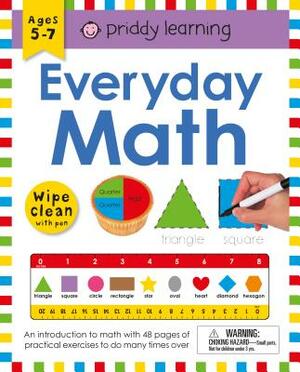 Wipe Clean Workbook: Everyday Math [With Pen] by Roger Priddy