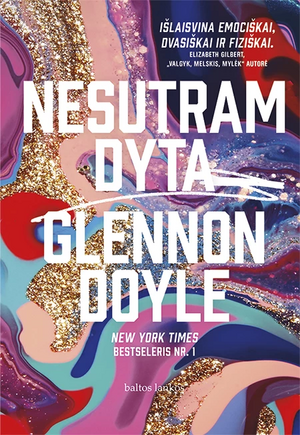 Nesutramdyta by Glennon Doyle