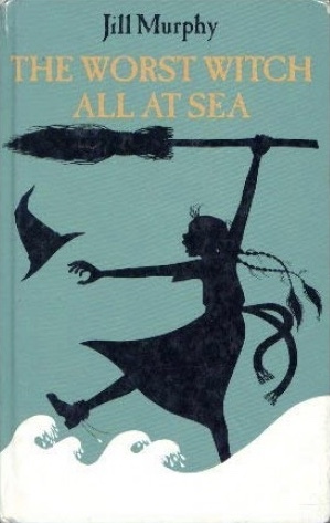 The Worst Witch All at Sea by Jill Murphy