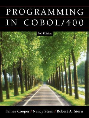 Structured COBOL Programming for the As400 by Robert A. Stern, Nancy B. Stern, James Cooper