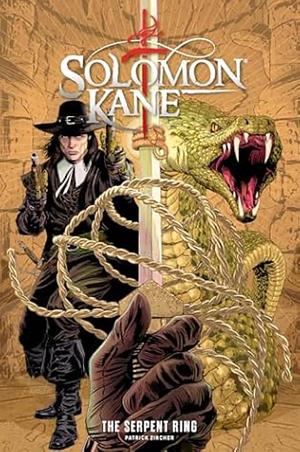 Solomon Kane: The Serpent Ring #4 by Patrick Zircher