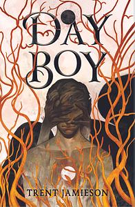 Day Boy by Trent Jamieson