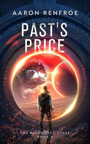 Past's Price by Aaron Renfroe