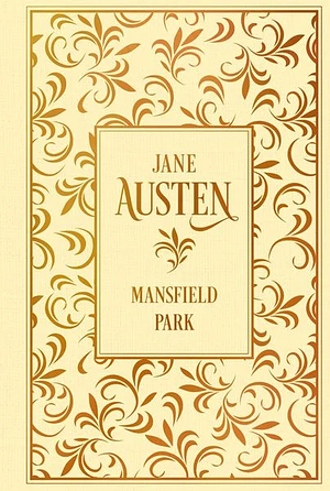 Mansfield Park by Jane Austen