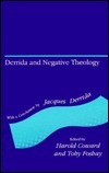 Derrida And Negative Theology by Harold Coward