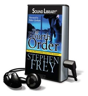 The Fourth Order by Stephen Frey