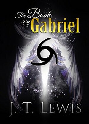The Book of Gabriel by J.T. Lewis