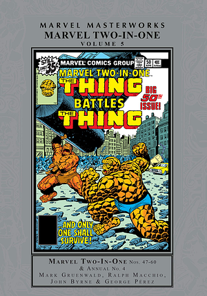 Marvel Masterworks: Marvel Two-In-One Vol. 5 by Bill Mantlo, Allyn Brodsky, David Michelinie