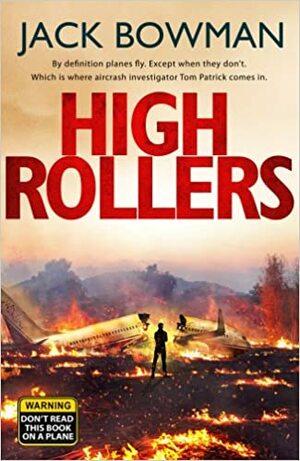 High Rollers by Jack Bowman