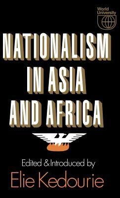 Nationalism in Asia and Africa by 