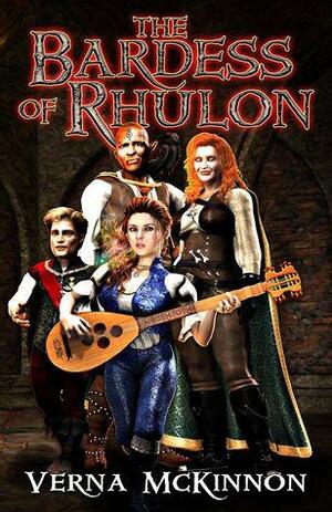 Bardess of Rhulon by Verna McKinnon