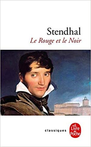 Le Rouge et le Noir by Stendhal