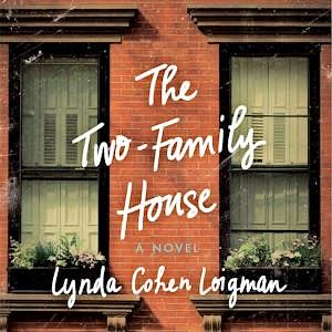 The Two-Family House by Lynda Cohen Loigman