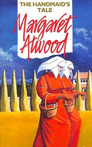 ˜Theœ Handmaid's Tale by Margaret Atwood