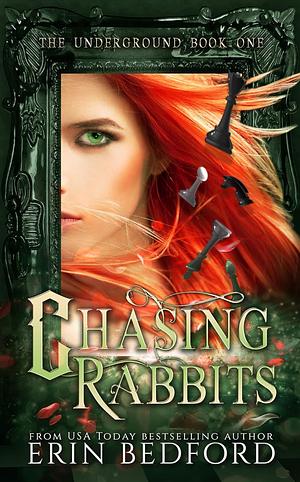 Chasing Rabbits by Erin Bedford