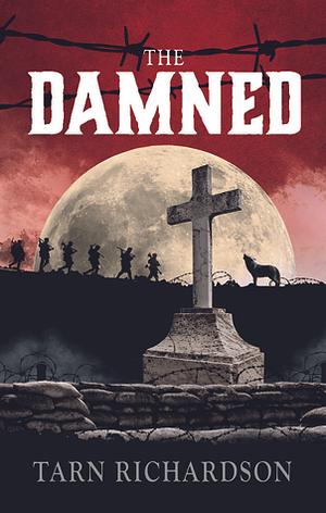 The Damned by Tarn Richardson