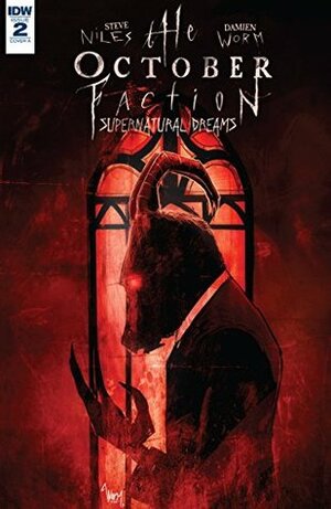 The October Faction: Supernatural Dreams #2 by Steve Niles, Damien Worm