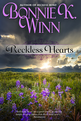 Reckless Hearts by Bonnie K. Winn