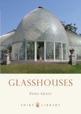Glasshouses by Fiona Grant