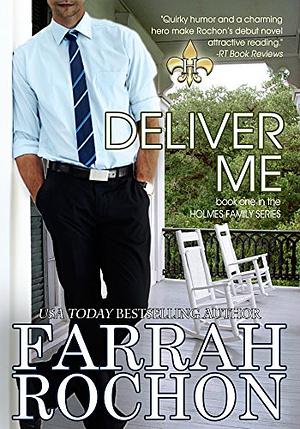 Deliver Me by Farrah Rochon