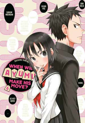 When Will Ayumu Make His Move? 6 by Soichiro Yamamoto
