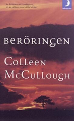 Beröringen by Colleen McCullough