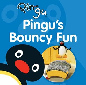 Pingu's Bouncy Fun by Jackie Andrews, Rupert Fawcett