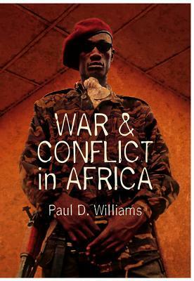 War & Conflict in Africa by Paul D. Williams