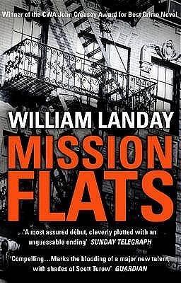 Mission Flats. William Landay by William Landay, William Landay