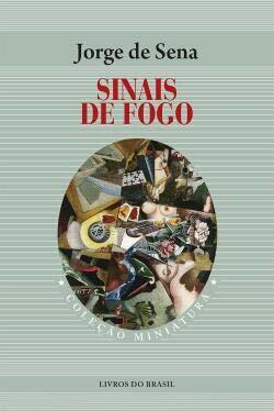 Sinais de Fogo by Jorge de Sena