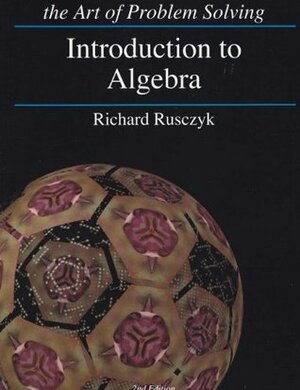 Introduction to Algebra by Richard Rusczyk